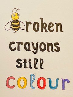 Broken Crayons Still Colour
